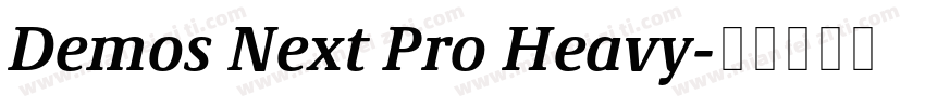 Demos Next Pro Heavy字体转换